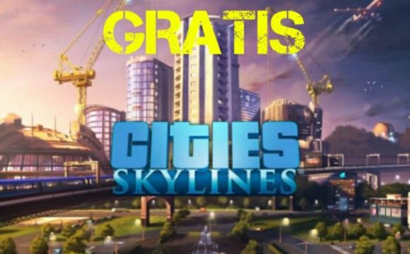Cities Skylines Gratis su Epic Games