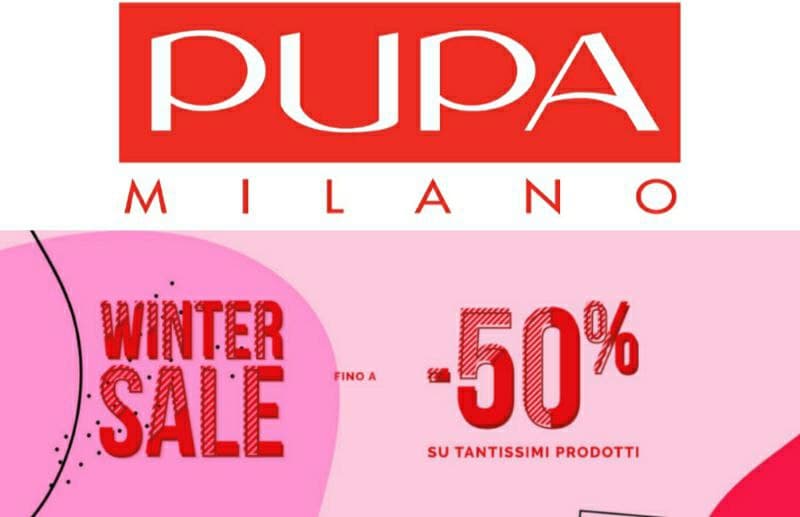 Winter Sale Pupa fino al 50% + Edizioni Limitate