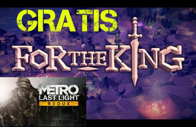 For the King + Metro Last Light Redux Gratis su Epic Games