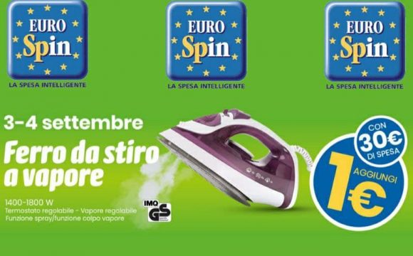 Eurospin Ferro da Stiro a solo 1€ il 3 e 4 settembre