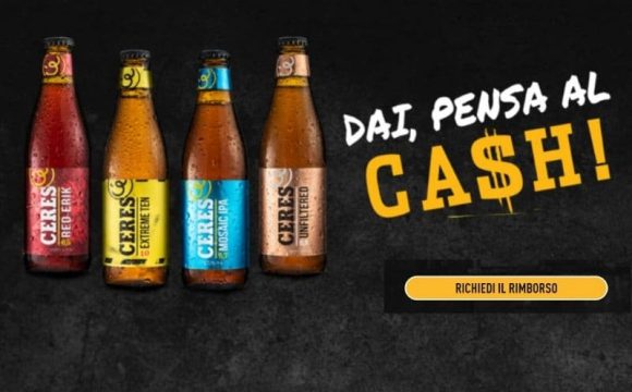 Ceres Cashback rimborso birra Ceres 7 euro