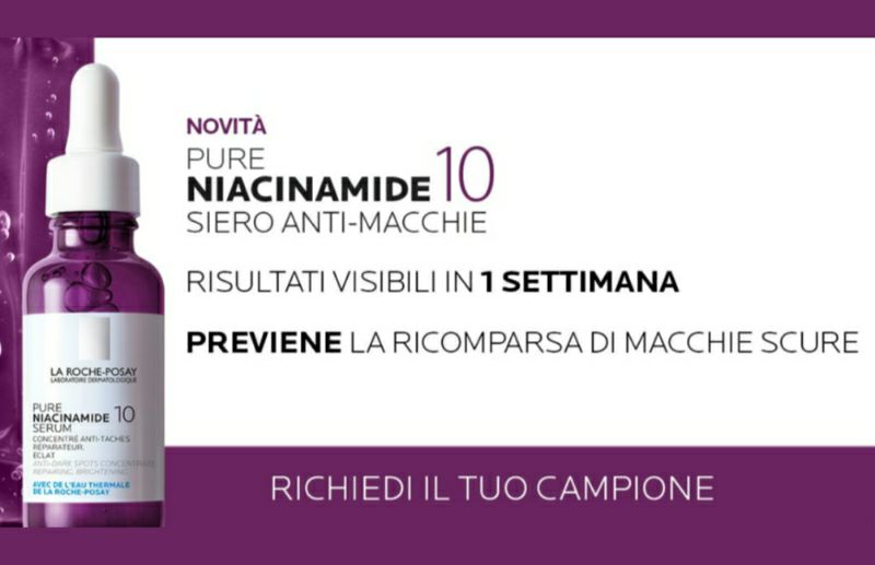Ricevere gratuitamente Campione omaggio Pure Niacinamide 10 La Roche Posay